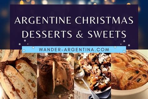 Argentina Christmas Desserts & Sweets Guide