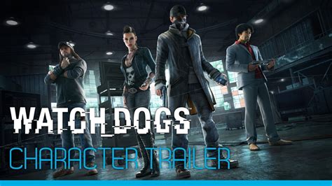 Watch_Dogs - Character trailer [UK] - YouTube