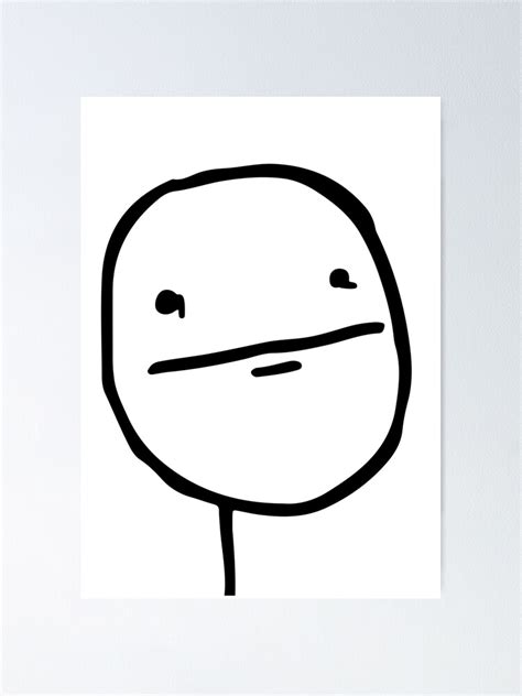 Póster «Troll Face Le Me Poker Face con cara estoica y sin sonrisa no divertido memes de ...