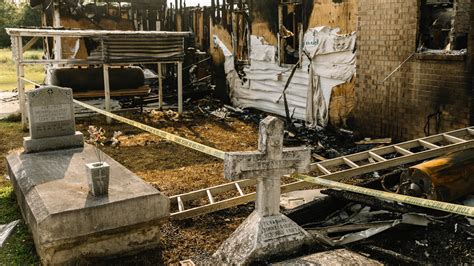 Man Accused of Burning Louisiana Churches Is Charged With Hate Crimes ...