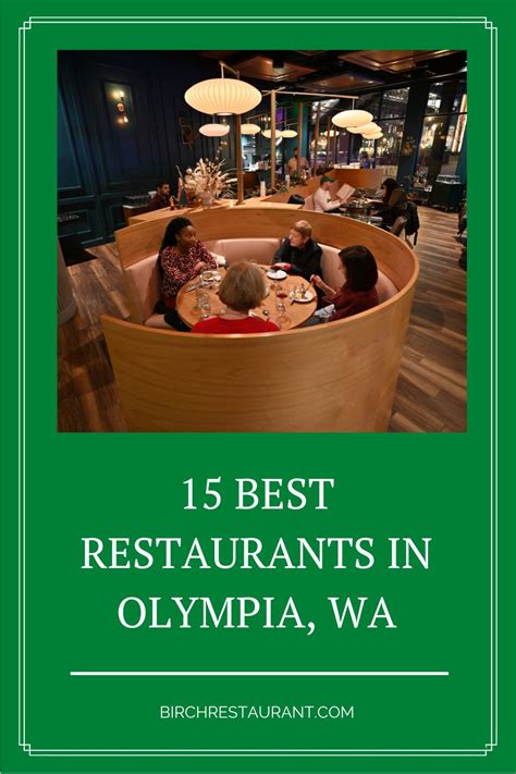 15 Best Restaurants in Olympia, WA (Reviews, Photos, Maps)