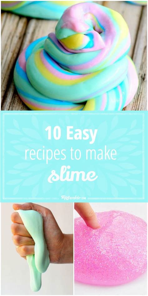 10 Easy Recipes to Make Slime – Tip Junkie