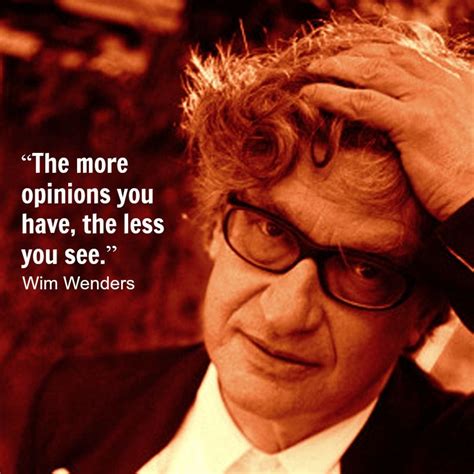 Film Director Quote - Wim Wenders - Movie Director Quote #wimwenders | Filmmaking quotes, Famous ...