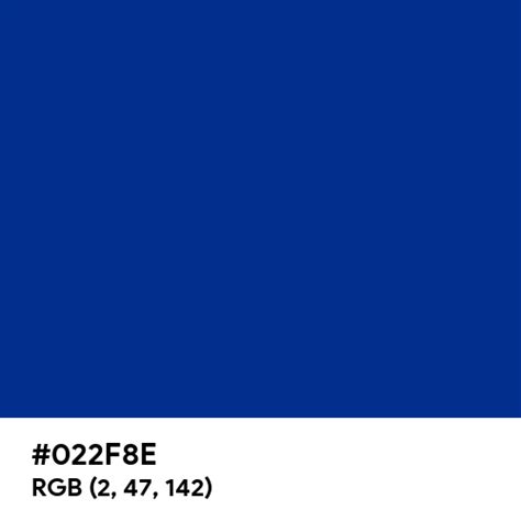 Dark Sea Blue color hex code is #022F8E