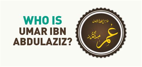 Who is Umar Ibn Abdulaziz? | islam and ihsan