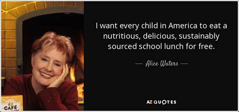 TOP 23 SCHOOL LUNCH QUOTES | A-Z Quotes