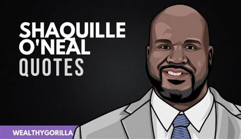 33 Inspirational Shaquille O'Neal Quotes