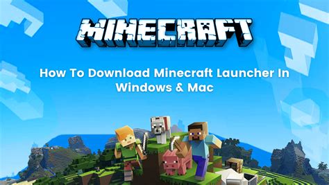 How To Download Minecraft Launcher In Windows & Mac [2022 Edition] - BrightChamps Blog