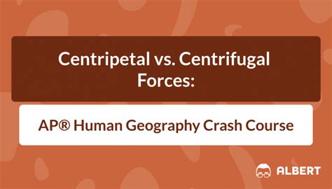 Centripetal vs. Centrifugal Forces: AP® Human Geography Crash Course ...