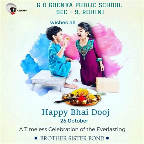 HAPPY BHAI DOOJ - GD Goenka Rohini