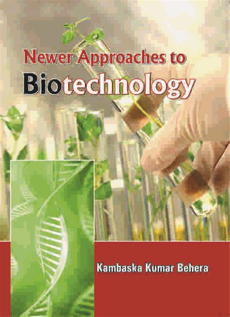 9789382471240 | Newer Approaches to Biotechnology | Behera, K K