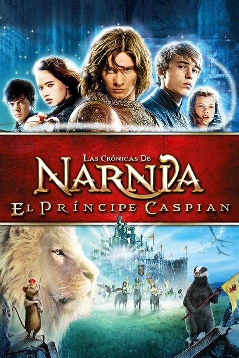 Las crónicas de Narnia: El príncipe Caspian (2008) — The Movie Database ...