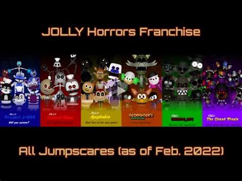 JOLLY Horrors jumpscare dump (as of Feb 2022)