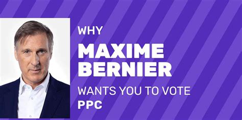 6 Reasons Why Maxime Bernier Wants You To Vote For The PPC - Narcity