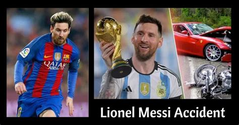 Lionel Messi Accident: The Incident That Had Football Fans Holding Their Breath!! - Lake County News