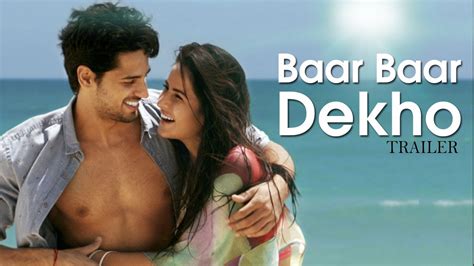 Baar Baar Dekho Official Trailer | Sidharth Malhotra, Katrina Kaif | Releases Now - YouTube