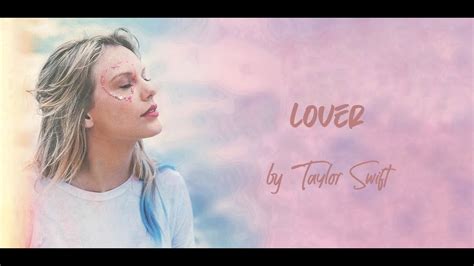 Taylor Swift - Lover [Lyrics + Audio] - YouTube