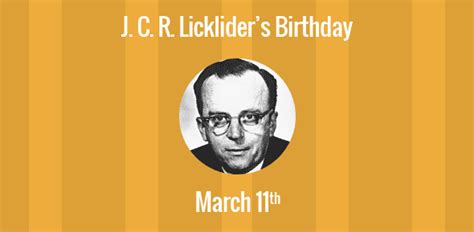 Birthday of J. C. R. Licklider: American computer scientist known for ...