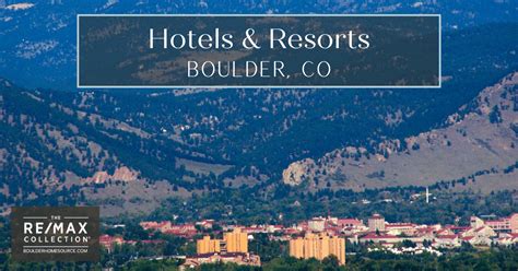 Boulder, CO 8 Best Resorts & Hotels