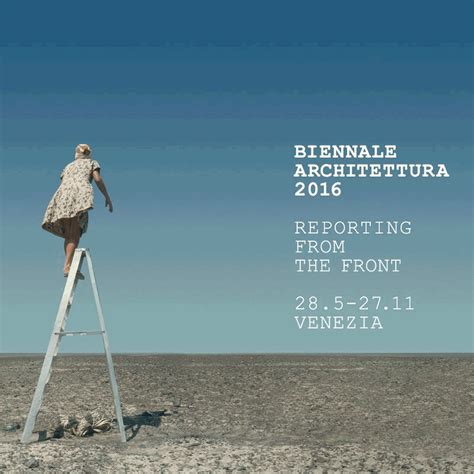 biennalearchitettura2016‬ Venice Biennale of Architecture 2016 The Urban AGE Venice Biennale ...