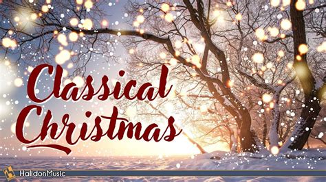 Classical Music for Christmas - YouTube