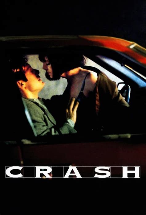 Crash (1996) - Posters — The Movie Database (TMDB)