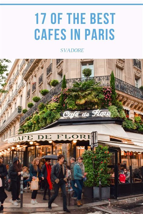 17 of the Best Cafés in Paris According to SVADORE. There is no ...