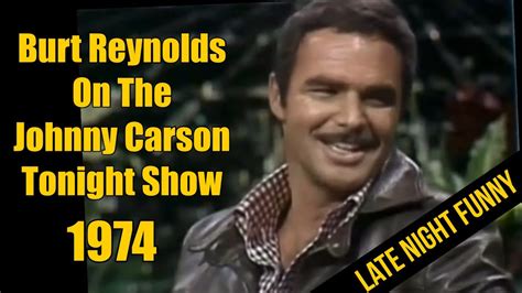 🤣Burt Reynolds on Johnny Carson Tonight Show 1974😂 - YouTube