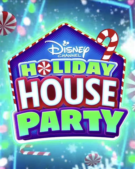 Disney Channel Holiday House Party | Christmas Specials Wiki | Fandom