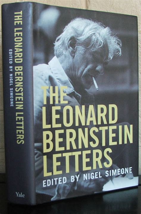 The Leonard Bernstein Letters by Leonard Bernstein - 2013