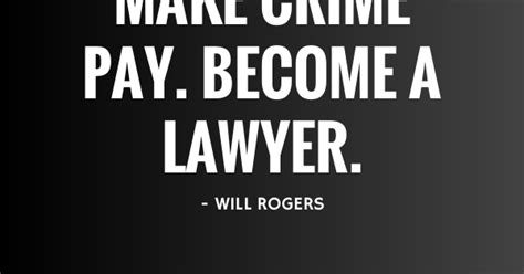 30+ Lawyer Quotes - QUOTEISH