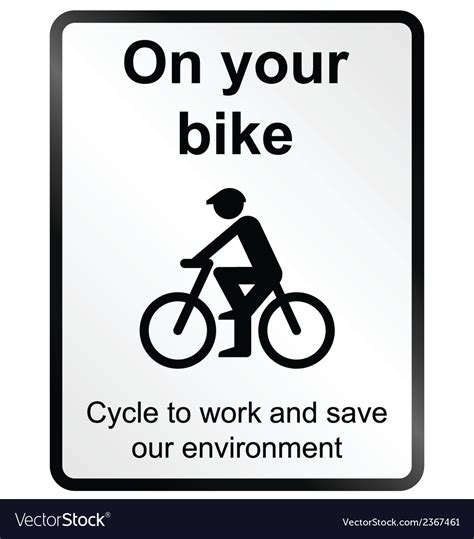 On your bike information sign Royalty Free Vector Image