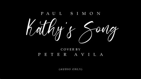 Kathy's Song Cover - YouTube