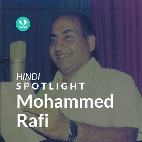 Mohammed Rafi - Spotlight - Latest Hindi Songs Online - JioSaavn