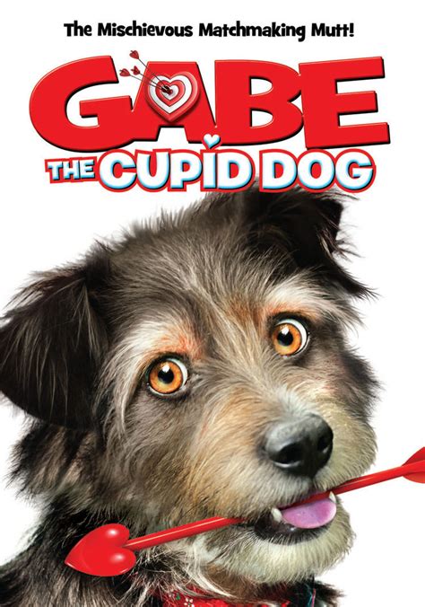 Gabe the Cupid Dog (2012) | PrimeWire