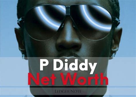 Diddy Net Worth (2023) - LedgerNote