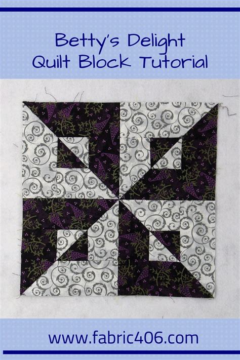 Best 12 How to Create the Traditional Betty’s Delight Quilt Block – Artofit