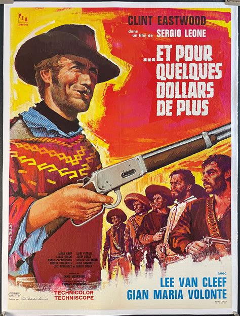 FOR A FEW DOLLARS MORE, Original French Spaghetti Western Poster Starring Clint Eastwood ...