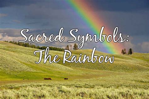 Sacred Symbols: The Rainbow - Calvary Baptist Church