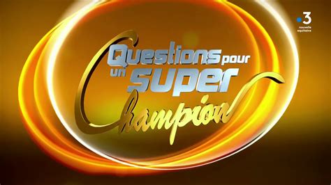 vidéo : Générique Questions pour un super champion - France 3 (2023)