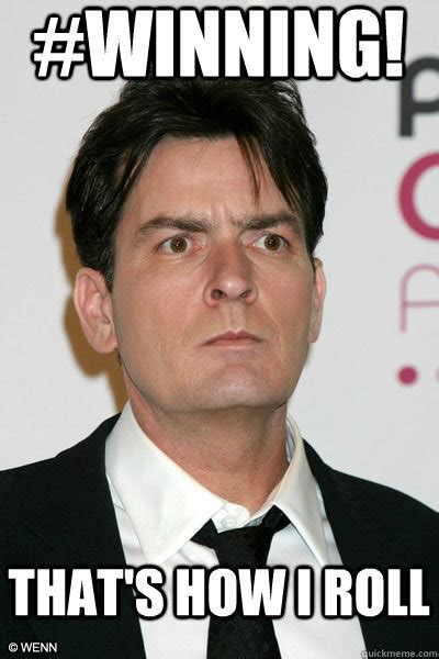 Charlie sheen winning Memes