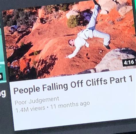 People Falling Off Cliffs Part 1 | YouTube | Know Your Meme