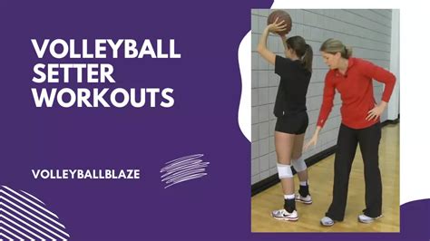 Volleyball Setter Workouts – Setter Strength Exercises & Lifts