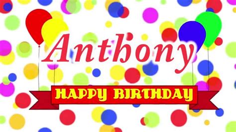 Happy Birthday Anthony Song - YouTube