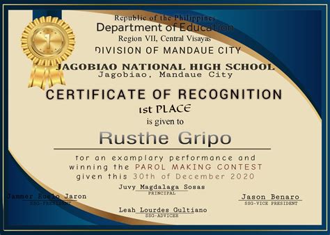 "Parol Making Contest" Certificate of Recognition 1st Place is given to Rusthe from Gripo Gr. 12 ...