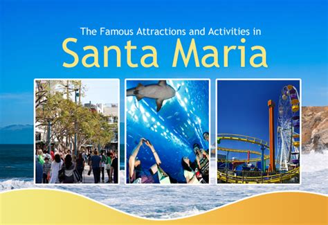 The Famous 5 Attractions and Activities in Santa Maria, California - Southall Travel | Travel ...