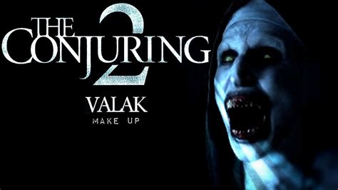 THE CONJURING 2 VALAK MAKE UP - YouTube