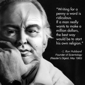 L. Ron Hubbard Quotes. QuotesGram