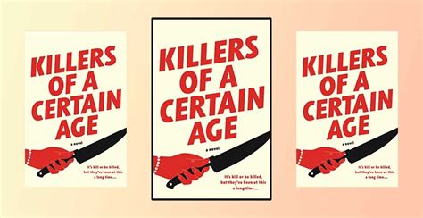 Book Review: ‘Killers of a Certain Age’ by Deanna Raybourn — What Is Quinn Reading?