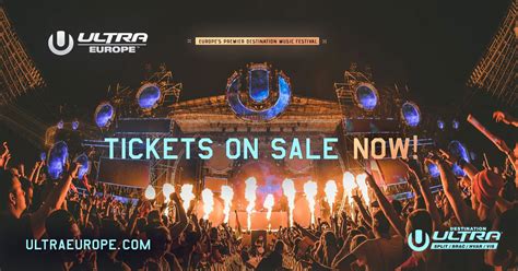 Tickets - Ultra Europe